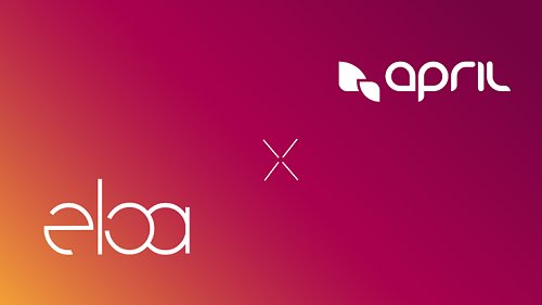 Eloa & APRIL : un partenariat majeur pour simplifier la distribution et la souscription d’une assurance emprunteur