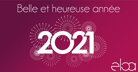 Eloa vous souhaite une belle et heureuse année 2021