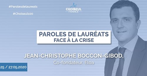 Choiseul France donne la parole à Jean-Christophe Boccon-Gibod CEO Eloa