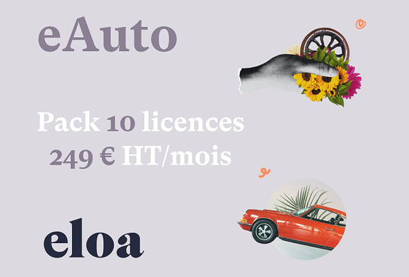 eAuto : bénéficiez de 10 licences pour seulement 249 € HT/mois 👇🏼
