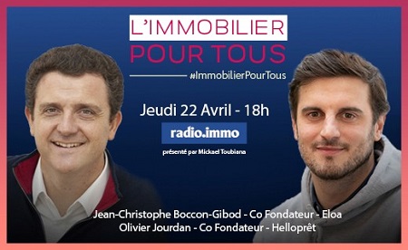 Jean-Christophe Boccon-Gibod, co-fondateur d’Eloa participe à l’émission “L’immobilier pour tous” sur Radio Immo le 22 avril