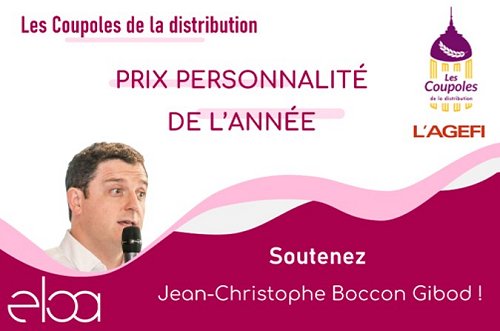 Jean-Christophe Boccon-Gibod, CEO d’Eloa nommé aux Coupoles de la distribution pour la personnalité de l’année